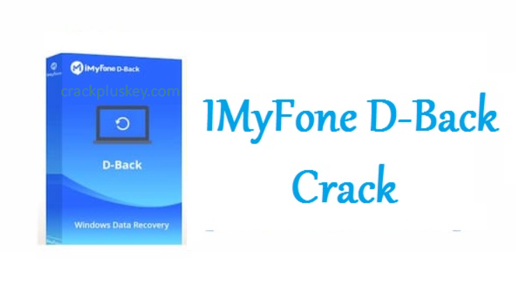 iMyFone D-Back Crack